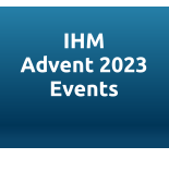 IHMAdvent 2023Events