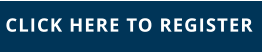 CLICK HERE TO REGISTER 