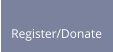Register/Donate